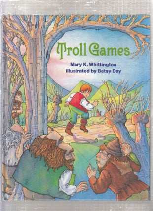 Item #AE28813 Troll Games. Mary K. Whittington