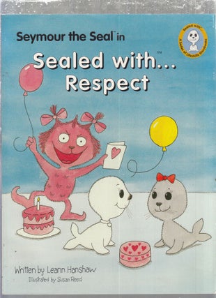 Item #AE29550 Seymour the Seal in Sealed with... Respect. Leann Hanshaw