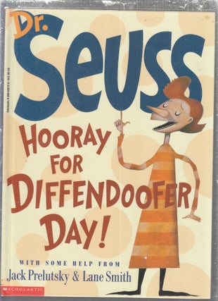 Item #AE29723 Hooray for Diffendoofer Day! Dr. Seuss, Jack Prelutsky