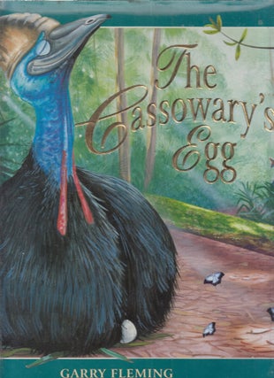 Item #AE29735 The Cassowary's Egg. Garry Fleming