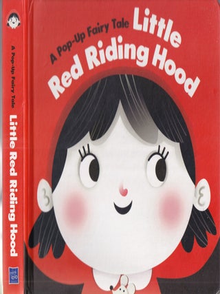Item #AE34826 Little Red Riding Hood: A Pop-Up Fairy Tale