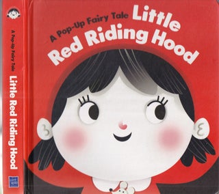 Item #AE34826 Little Red Riding Hood: A Pop-Up Fairy Tale