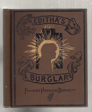 Item #D9725x Editha's Burglar. Frances Hodgson Burnett