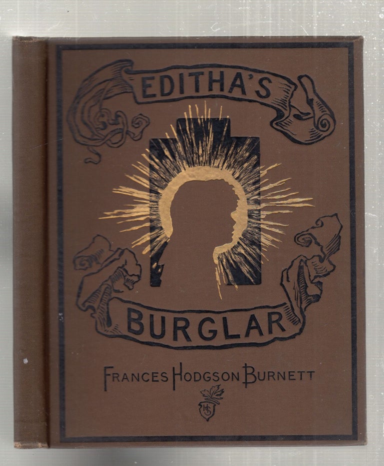 Item #D9725x Editha's Burglar. Frances Hodgson Burnett.