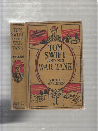 Item #E10111 Tom Swift and His War Tank. Victor Appleton