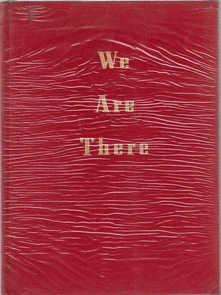 Item #E13056B We Are There. T. H Chamberlain