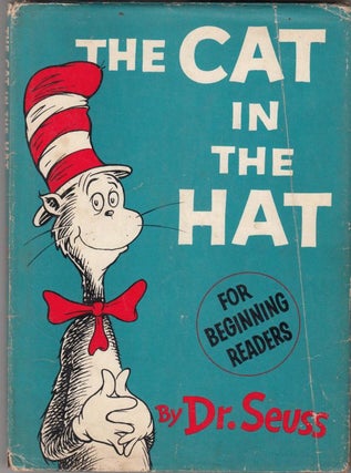 Item #E13153B The Cat In The Hat (1st edition, 3rd Issue in dust jacket). Dr. Seuss, pseud....