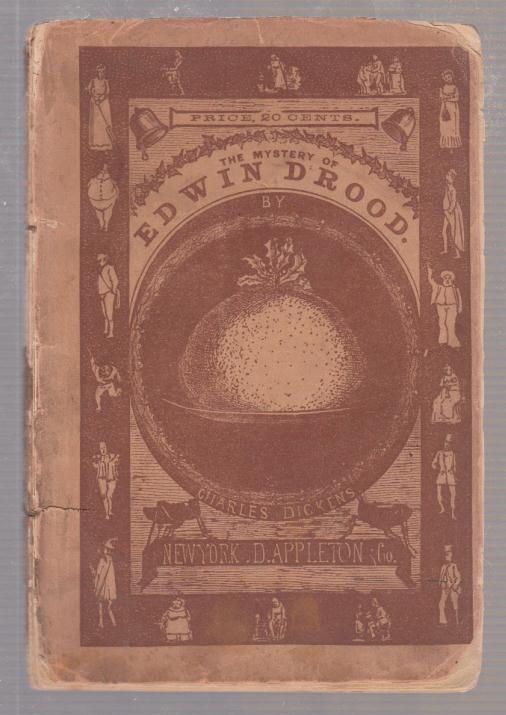 Item #E13584 The Mystery of Edwin Drood (rare wrappered edition). Charles Dickens.
