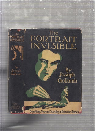 Item #E13746 The Portrait Invisible (in original dust jacket). Joseph Gollumb