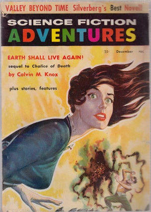 Item #E14458 Science Fiction Adventures December 1952. Calvin M. Knox, Robert Silverberg, Harry...
