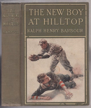 Item #E14605B The New Boy at Hilltop. Ralph Henry Barbour