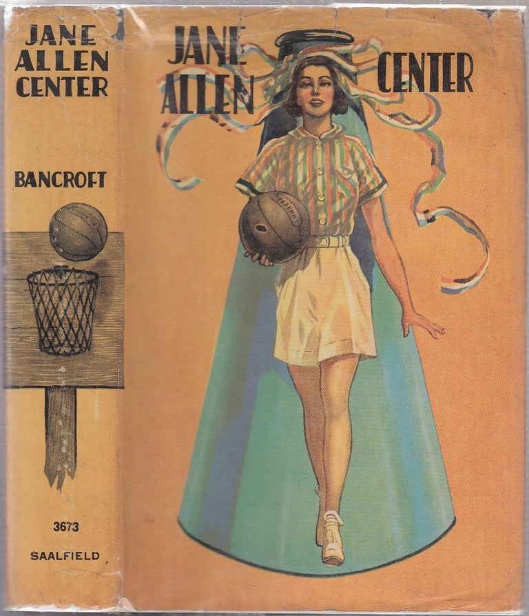 Item #E14944 Jane Allen, Center 9in original basketball-design dust jacket). Edith Bancroft.