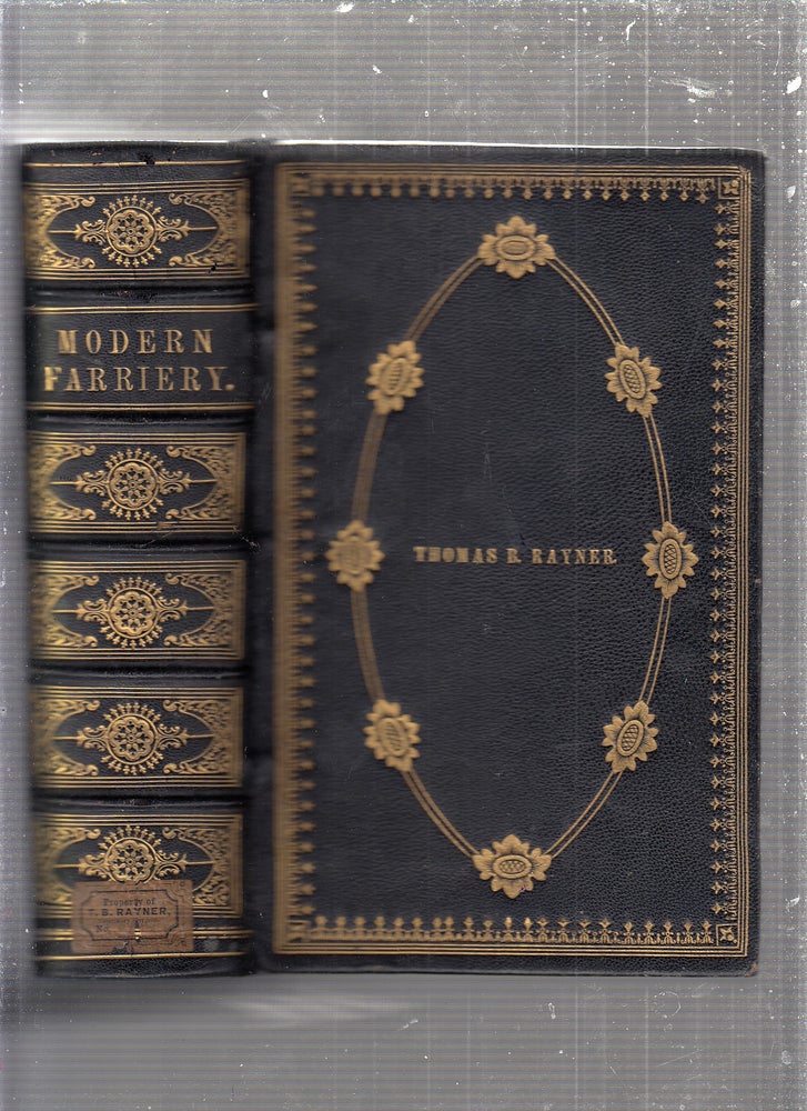 Item #E15515B A Manual of Modern Farriery; embracing The Cure of Diseases incidental to Horses, Cattle, Sheep, Swine, and Dogs; with Instructions in Racing, Hunting, Coursing, Shooting, Fishing, ,and Field-Sports Generally: together with A Summary of the Game-Laws. Thomas Brown.