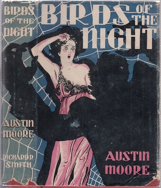 Item #E16899 Birds Of The Night (in original dust jacket). Austin Moore