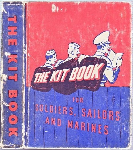 Item #E1736 The Kitbook for Soldiers, Sailors, and Marines. J. D. Salinger, R. m. Barrows, contributes.