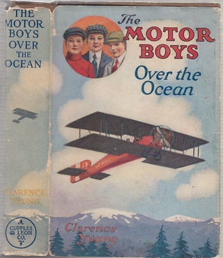 Item #E17926B The Motor Boys Over The Ocean (in original dust jacket). Clarence Young