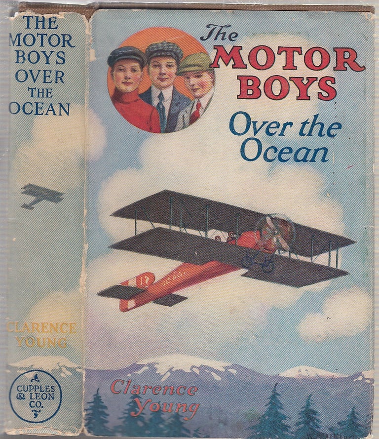 Item #E17926B The Motor Boys Over The Ocean (in original dust jacket). Clarence Young.