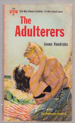 Item #E18403B The Adulterers. James Kendrocks