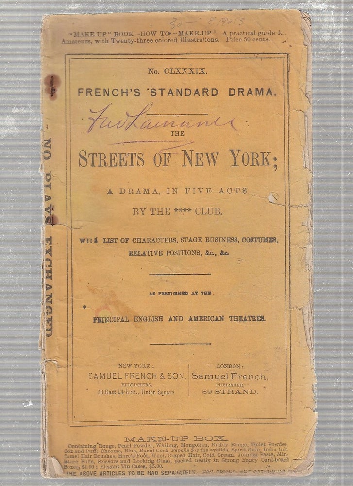Item #E19013 The Poor Of New York. A Drama In Five Acts. By the ****Club (cover title: "Streets Of New York"). Dion Boucicault.