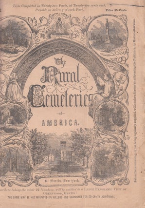 Item #E19585 The Rural Cemeteries of America, Parts 1-12; Greenwood. N. Cleaveland, James Smillie