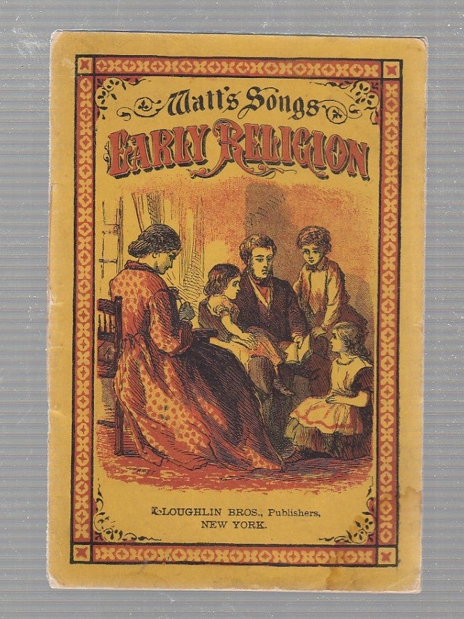 Item #E19613 Watt's Songs: Early Religion. Isaac Watts.