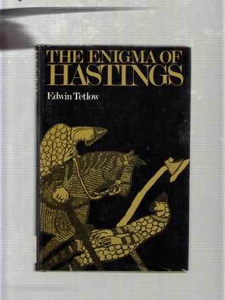 Item #E19762B The Enigma of Hastings. Edwin Tetlow