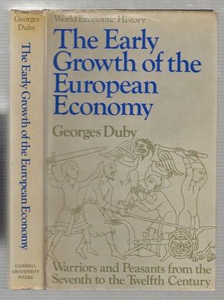 Item #E19811B The early growth of the European economy: Warriors and peasants from the seventh to...