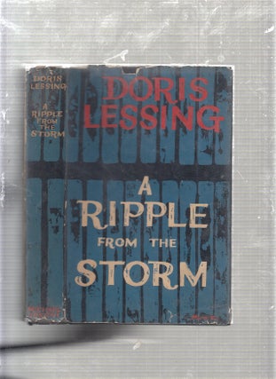 Item #E19825 A Ripple from the Storm. Doris Lessing