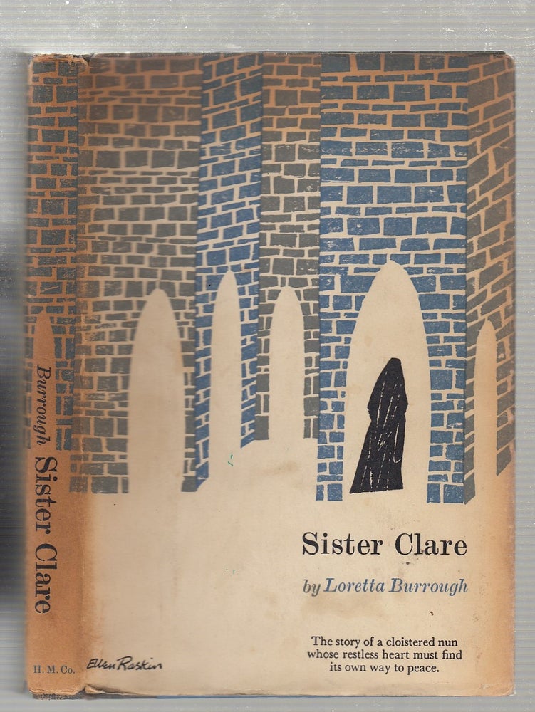 Item #E19845 Sister Clare (in original dust jacket). Loretta Burrough.