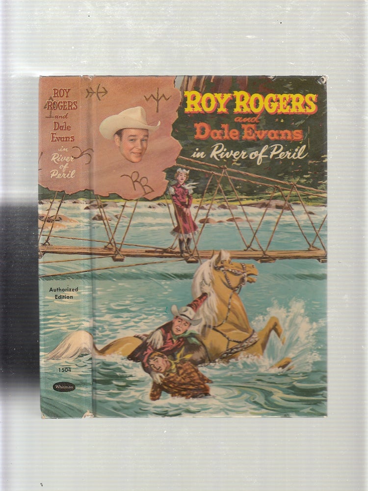 Item #E19924 Roy Rogers and Dale Evans in River of Peril. Cole Fannin.