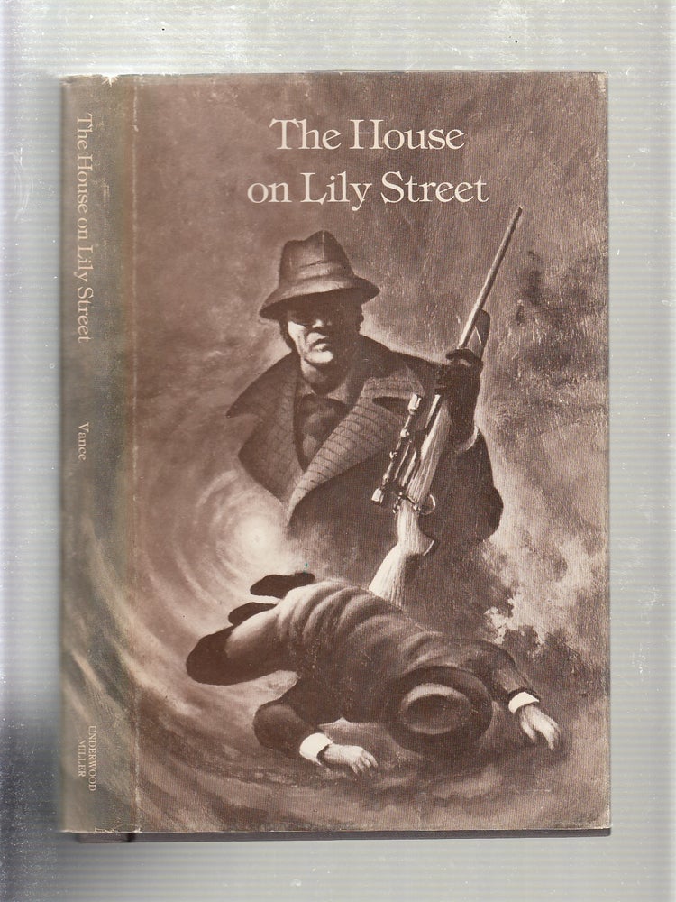 Item #E20081 The House On Lily Street: A Murder Mystery. John Holbrook Vance.