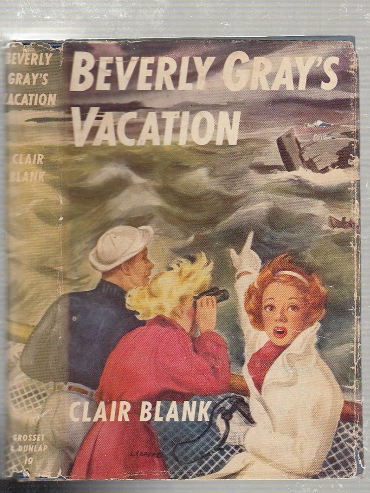 Item #E20115 Beverly Gray's Vacation (No. 19, first edition in original dust jacket). Clair Blank.