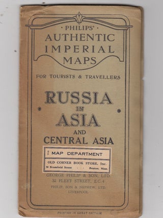 Item #E20175 Philips' Autehntic Imperial Maps for Tourists & Travellers: Russia in Asia and...