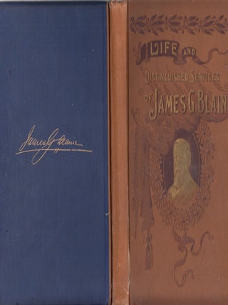 James G. Blaine: A Study Of His Life and Career (salesman's sample. Theron Cark Crawford.