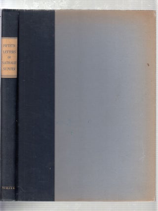 Item #E20552 Fifteen Letters of Nathalie Sumter (signed, limited edition). Nathalie Sumter, Mary...