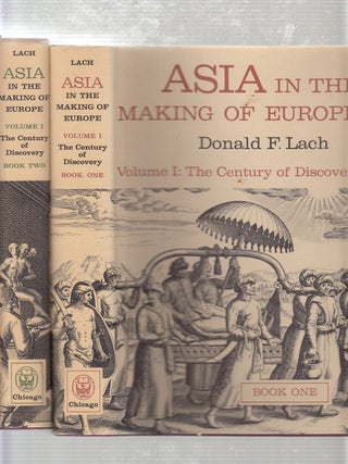 Item #E20793B Asia In The Making Of Europe:A Century of Discovery, Book One, Vols. I and II....