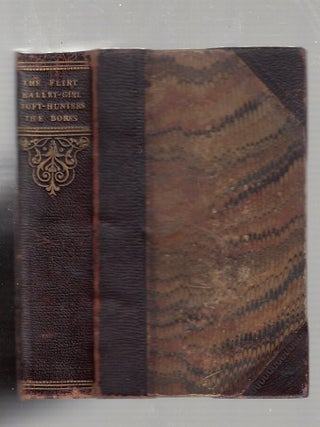 Item #E20892 The Natural History Of The Flirt (with) The Natural History Of The Ballet- Girl...