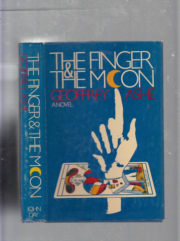 Item #E21052 The Finger and the Moon. Geoffrey Ashe.