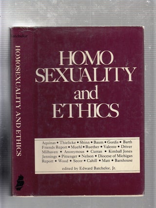 Item #E21308B Homosexuality and Ethics. Edward Batchelor Jr