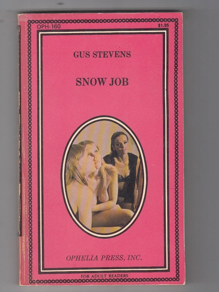 Item #E21574 Snow Job. Gus Stevens.