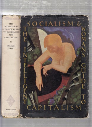 Item #E21664 The Intelligent Woman's Guide To Socialism and Capitalism (in original dust jacket)....