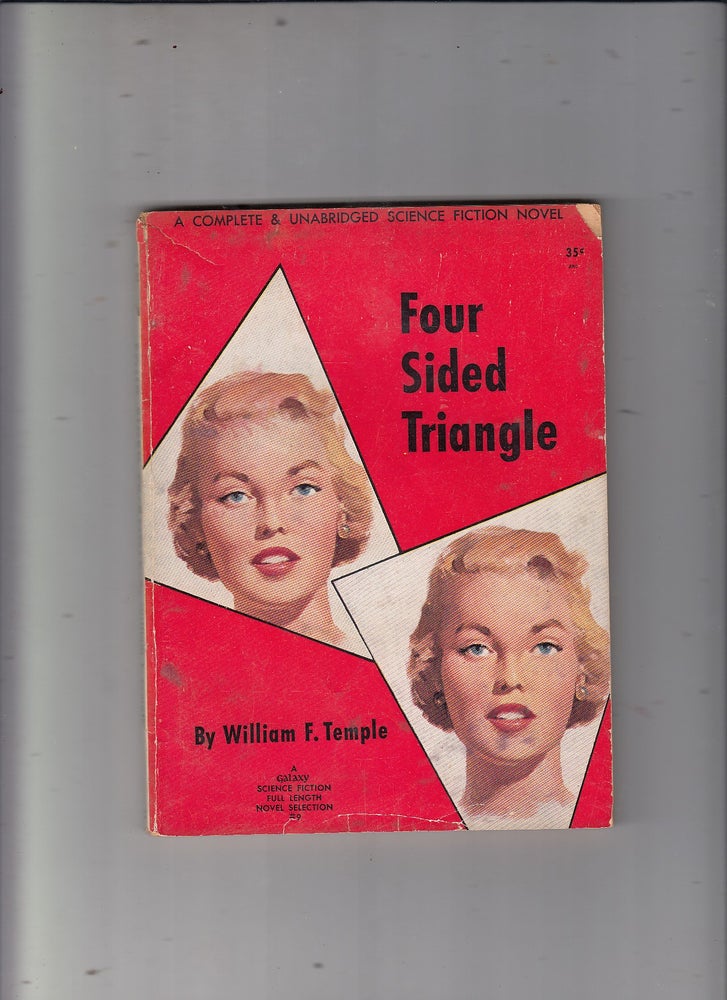 Item #E21785 Four Sided Triangle (Galaxy Science Fiction No.9). William F. Temple.