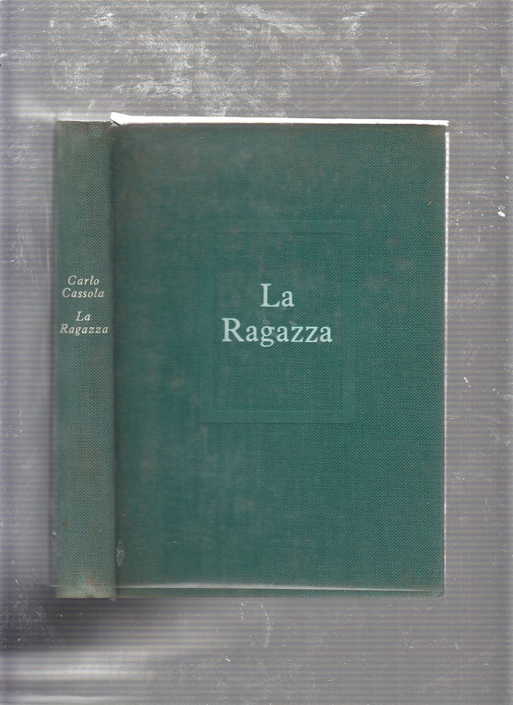 Item #E21850 La Ragazza (in French translation). Carlo Cassola.