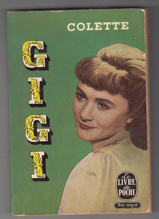 Item #E21859 Gigi (scarce pictorial theater edition covers). Colette