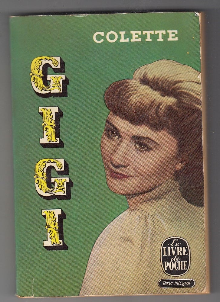 Item #E21859 Gigi (scarce pictorial theater edition covers). Colette.