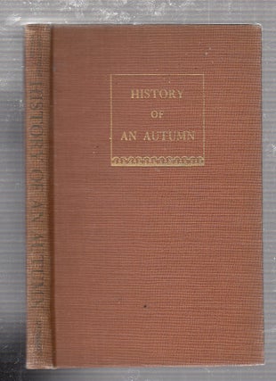 Item #E21995 History Of Autumn. Chrsitopher Morley