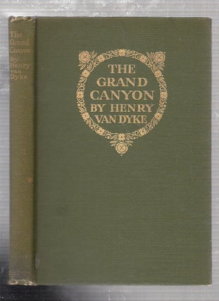Item #E22009 The Grand Canyon and Other Poems. Henry Van Dyke