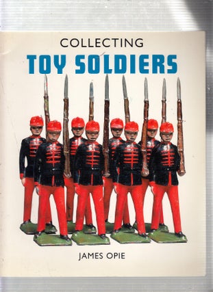 Item #E22419 Collecting Toy Soldiers. James Opie