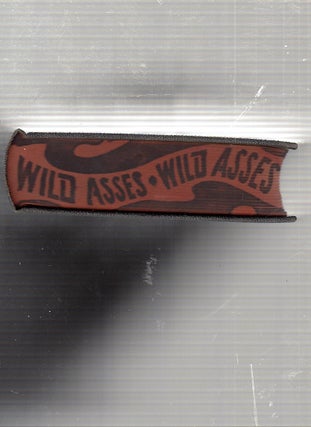 Wild Asses (in original dust jacket)