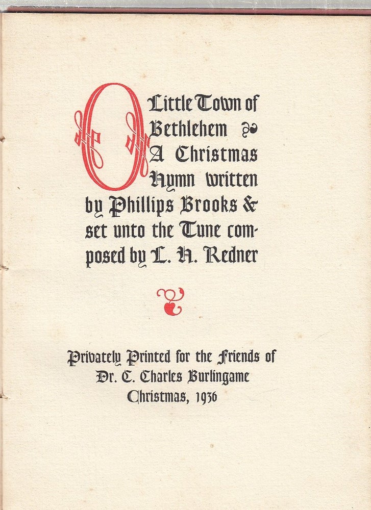 Item #E22669B O Little Town Of Bethlehem: A Christmas Hymn written by Phillips Brooks & set unto the Tune composed by L.H. Redner. Phillips Brooks, L H. Redner.